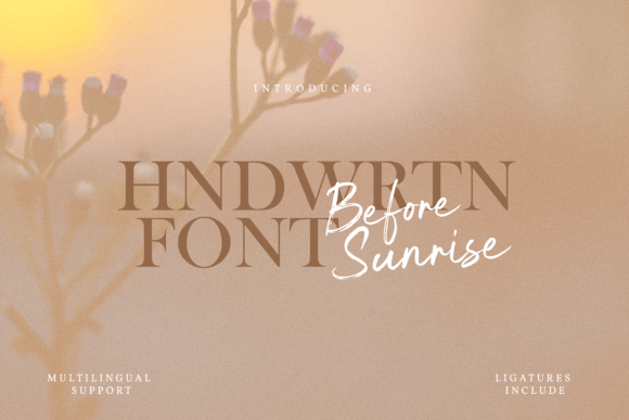 Before Sunrise: A Rustic Handwritten Font for Crafters