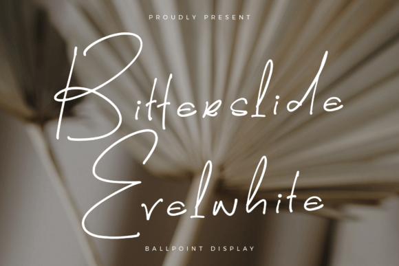 Bitterslide Evelwhite: A Warm, Elegant Script Font for Handmade Creators
