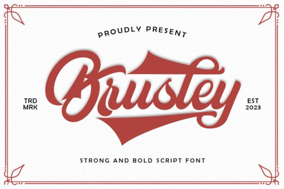 Brusley: A Bold Script Font That Cuts Through the Feed