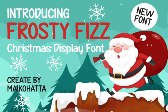 Frosty Fizz: A Festive Script Font That Feels Like Holiday Magic