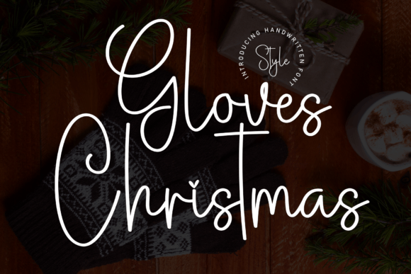 Gloves Christmas: A Festive Script Font for Editorial Warmth