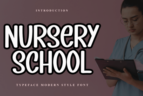 Nursery School: A Handwritten Font with Editorial Grace
