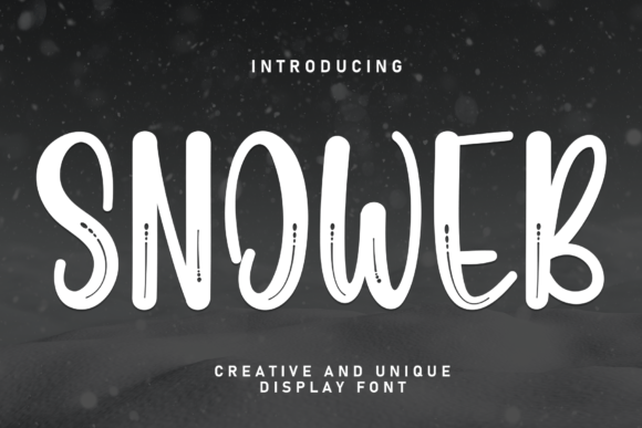Snoweb: A Friendly Handwritten Font for Campaign Headlines