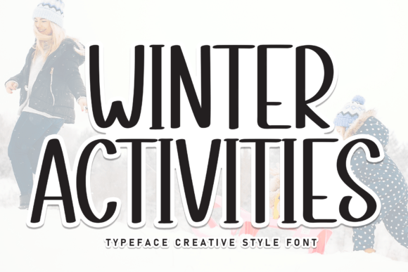 Winter Activities Font: A Handwritten Display Font That Fits Real Campaigns